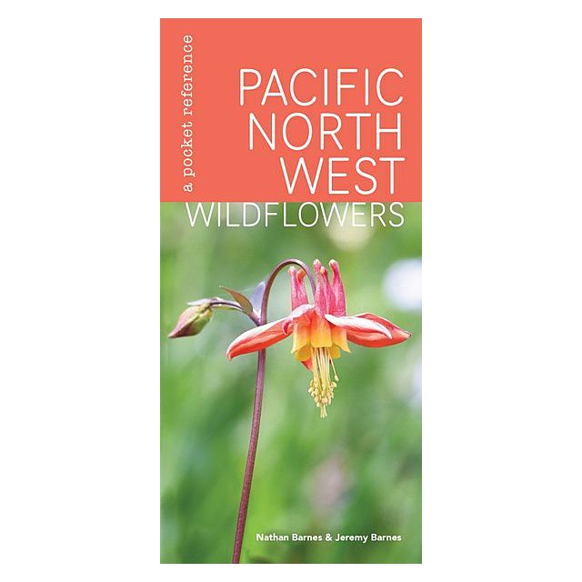 Pacific Northwest Wildflower Pocket Guide